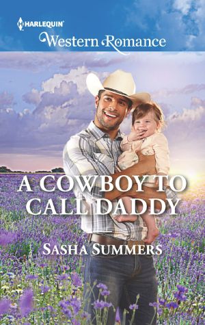 [The Boones of Texas 04] • A Cowboy to Call Daddy